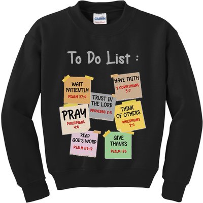 To Do List Christian Bible Verse Quote Kids Sweatshirt