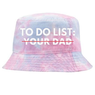 To Do List Your Dad Tie-Dyed Bucket Hat