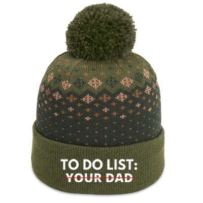 To Do List Your Dad The Baniff Cuffed Pom Beanie