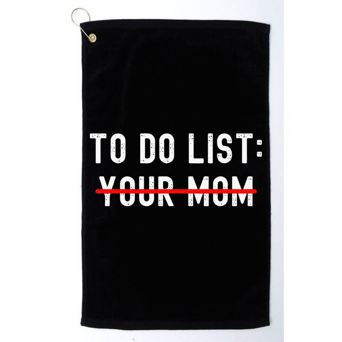 To Do List Your Mom Sarcastic To Do List Ur Mom Funny Meme Golf Towel