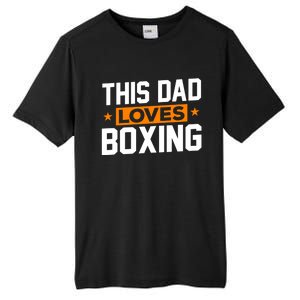 This Dad Loves Boxing Cool Gift Tall Fusion ChromaSoft Performance T-Shirt