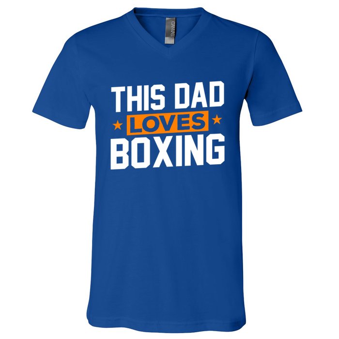 This Dad Loves Boxing Cool Gift V-Neck T-Shirt