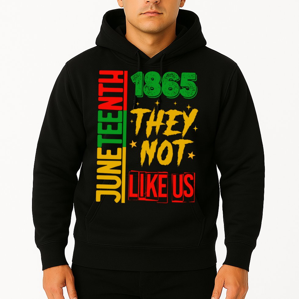 They Don't Like Us Juneteenth 1865 Pride Hoodie