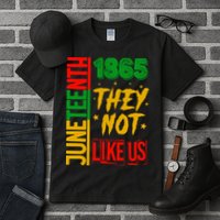 They Don't Like Us Juneteenth 1865 Pride Tall T-Shirt