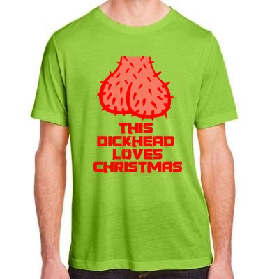 This Dickhead Loves Christmas Nasty Funny Xmas Party Gift Cute Gift Adult ChromaSoft Performance T-Shirt