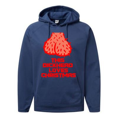 This Dickhead Loves Christmas Nasty Funny Xmas Party Gift Cute Gift Performance Fleece Hoodie