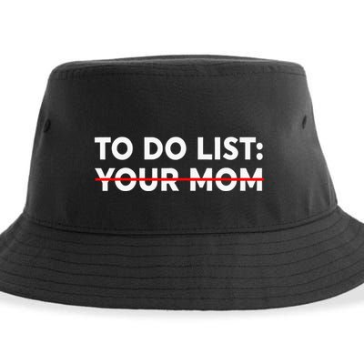 To Do List Your Mom Funny Trash Talk Sustainable Bucket Hat