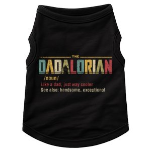 The Dadalorian Like A Dad Funny Defined This Is The Way Doggie Tank