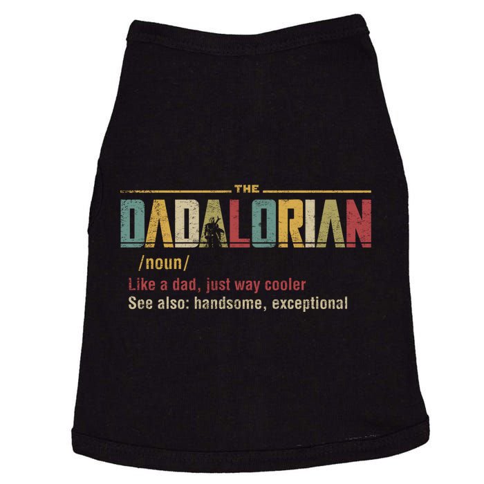 The Dadalorian Like A Dad Funny Defined This Is The Way Doggie Tank