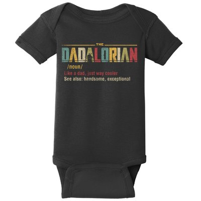 The Dadalorian Like A Dad Funny Defined This Is The Way Baby Bodysuit