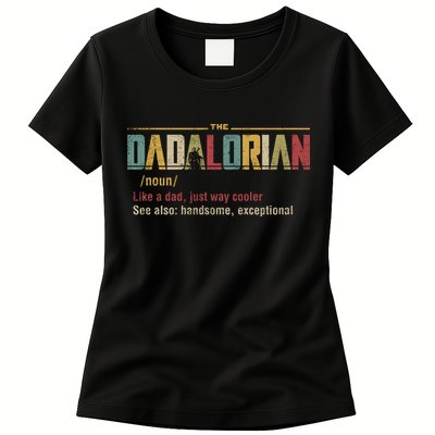 The Dadalorian Like A Dad Funny Defined This Is The Way Womens T-Shirt