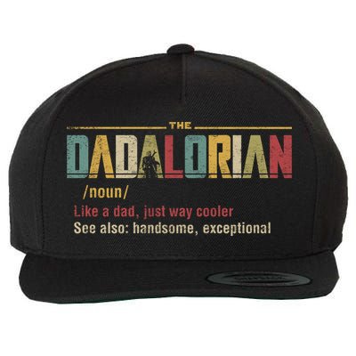 The Dadalorian Like A Dad Funny Defined This Is The Way Wool Snapback Cap