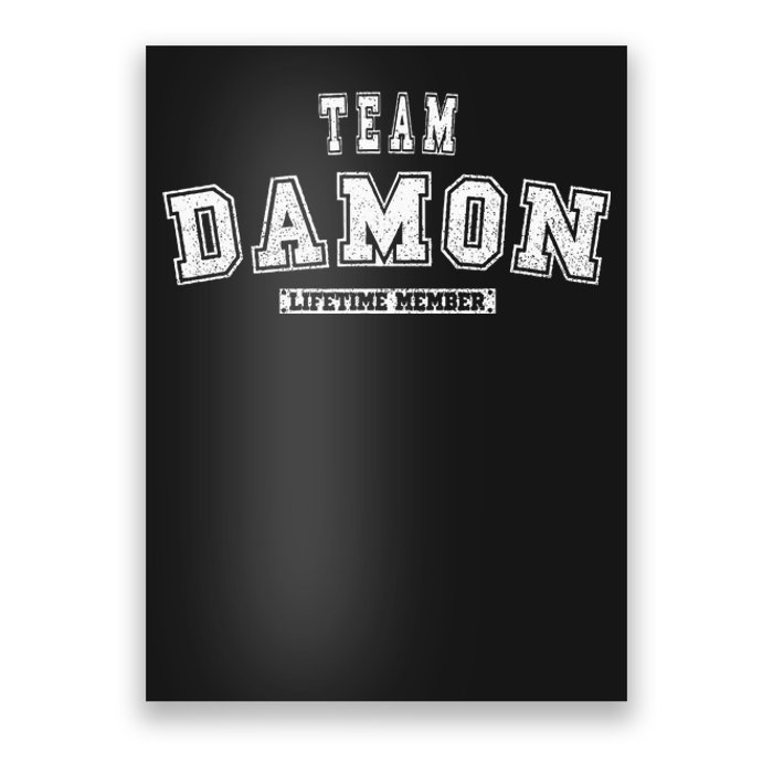 Team Damon Lifetime Member Family Last Name Poster