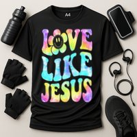 Tie Dye Love Like Jesus Retro Groovy Christian Religious God Cooling Performance Crew T-Shirt