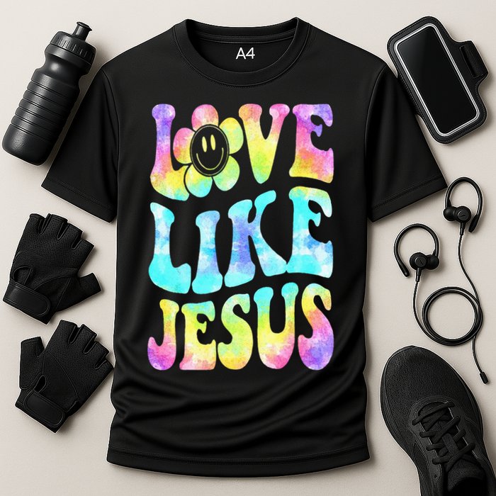 Tie Dye Love Like Jesus Retro Groovy Christian Religious God Cooling Performance Crew T-Shirt