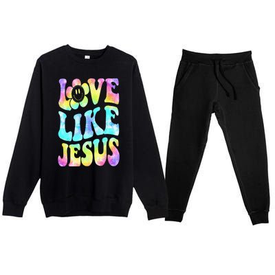 Tie Dye Love Like Jesus Retro Groovy Christian Religious God Premium Crewneck Sweatsuit Set