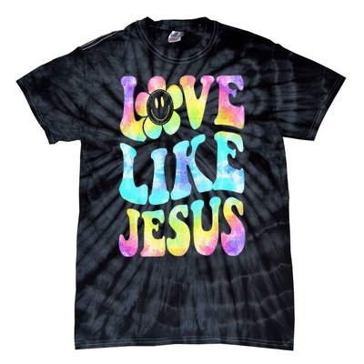 Tie Dye Love Like Jesus Retro Groovy Christian Religious God Tie-Dye T-Shirt