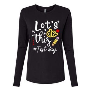 Test Day Lets Do This Teacher Life Student Womens Cotton Relaxed Long Sleeve T-Shirt