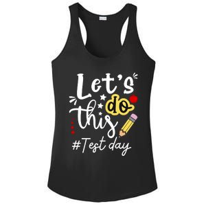 Test Day Lets Do This Teacher Life Student Ladies PosiCharge Competitor Racerback Tank