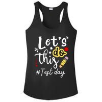 Test Day Lets Do This Teacher Life Student Ladies PosiCharge Competitor Racerback Tank