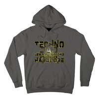 Techno Dad Like A Normal Dad Only More Hardcore Hoodie