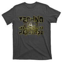 Techno Dad Like A Normal Dad Only More Hardcore T-Shirt