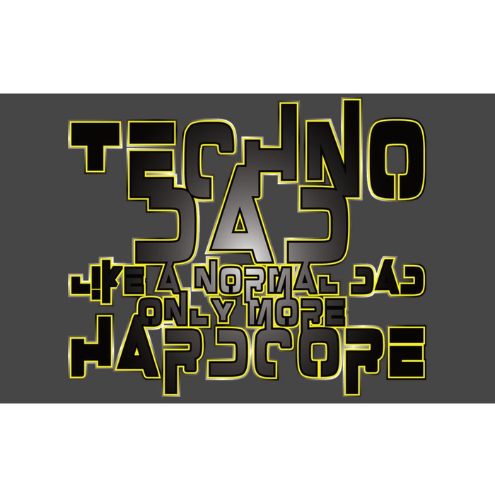 Techno Dad Like A Normal Dad Only More Hardcore Bumper Sticker