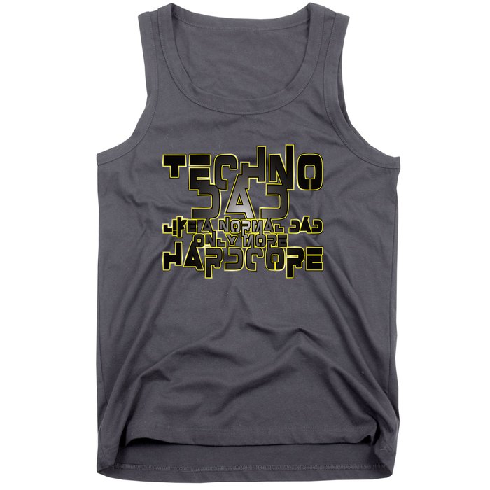 Techno Dad Like A Normal Dad Only More Hardcore Tank Top