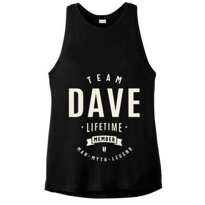 Team Dave Lifetime Member Funny Name Dave Ladies PosiCharge Tri-Blend Wicking Tank