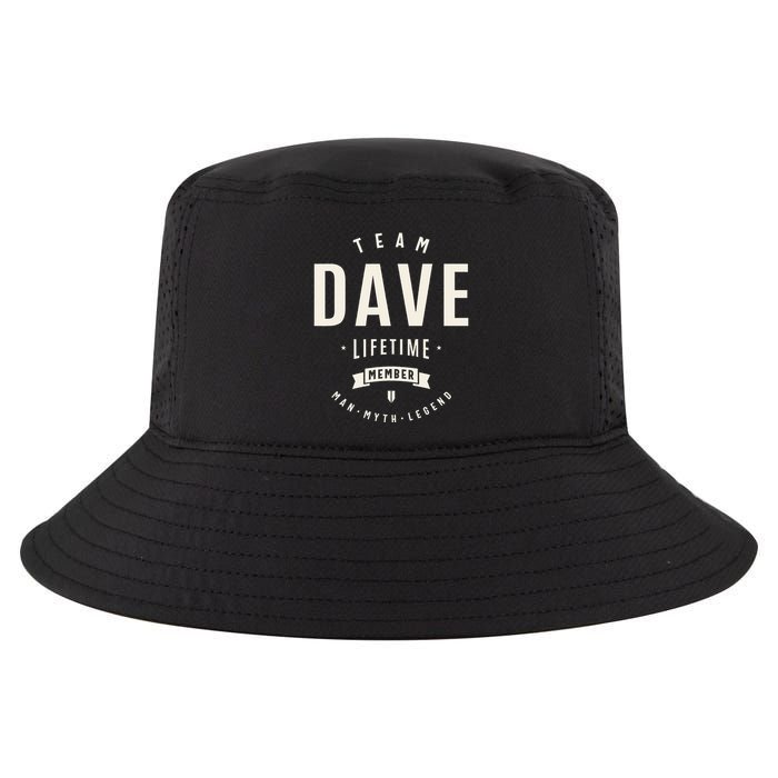 Team Dave Lifetime Member Funny Name Dave Cool Comfort Performance Bucket Hat