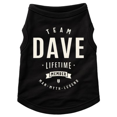 Team Dave Lifetime Member Funny Name Dave Doggie Tank