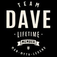 Team Dave Lifetime Member Funny Name Dave T-Shirt