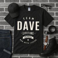 Team Dave Lifetime Member Funny Name Dave Tall T-Shirt