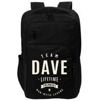 Team Dave Lifetime Member Funny Name Dave Impact Tech Backpack