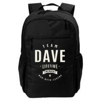 Team Dave Lifetime Member Funny Name Dave Backpack