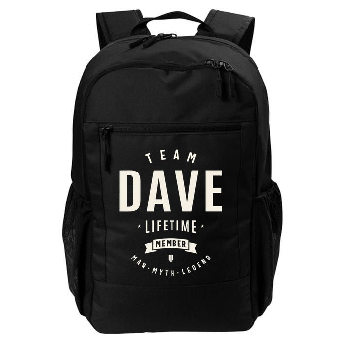 Team Dave Lifetime Member Funny Name Dave Backpack