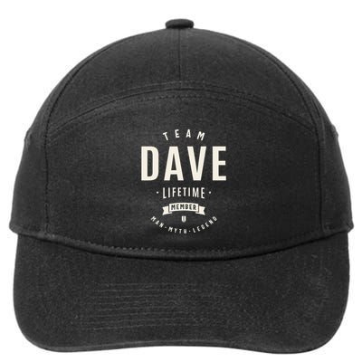 Team Dave Lifetime Member Funny Name Dave 7-Panel Snapback Hat