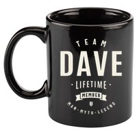 Team Dave Lifetime Member Funny Name Dave 11oz C Handle Ceramic Mug