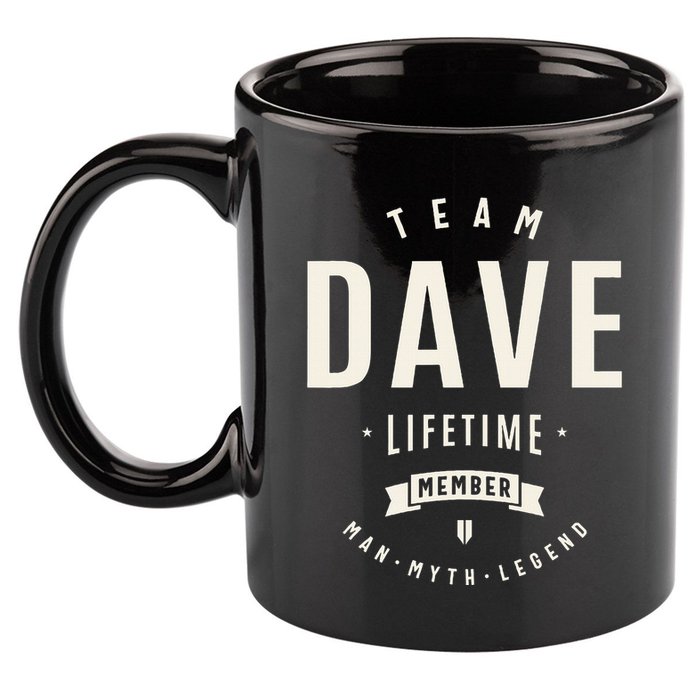 Team Dave Lifetime Member Funny Name Dave 11oz C Handle Ceramic Mug