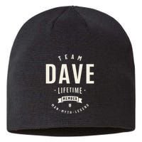Team Dave Lifetime Member Funny Name Dave Sustainable Beanie