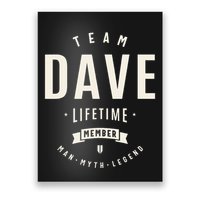 Team Dave Lifetime Member Funny Name Dave Poster