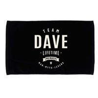 Team Dave Lifetime Member Funny Name Dave Microfiber Hand Towel