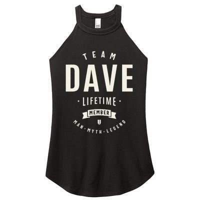 Team Dave Lifetime Member Funny Name Dave Women's Perfect Tri Rocker Tank