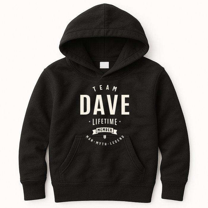 Team Dave Lifetime Member Funny Name Dave Kids Hoodie
