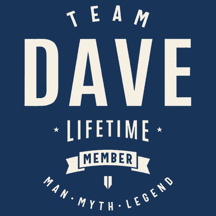 Team Dave Lifetime Member Funny Name Dave Infant Baby Jersey Bodysuit