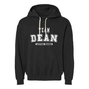 Team Dean Lifetime Member Family Last Name Garment-Dyed Fleece Hoodie