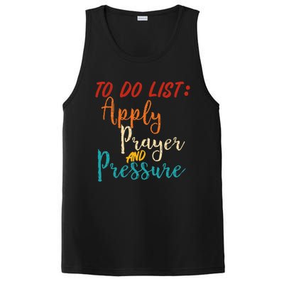 To Do List Apply Prayer And Pressure Retro PosiCharge Competitor Tank