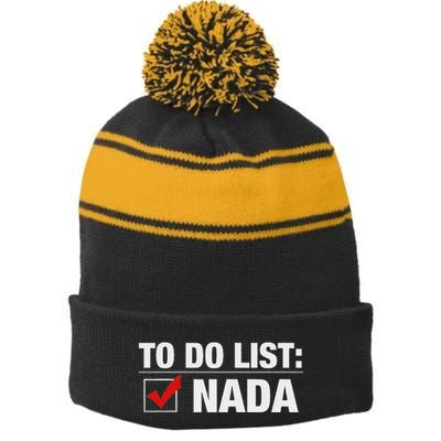 To Do List Nada Funny Stripe Pom Pom Beanie