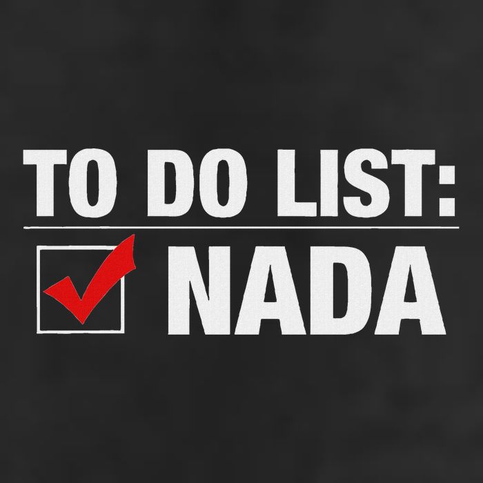 To Do List Nada Funny 7 Panel Mesh Trucker Snapback Hat