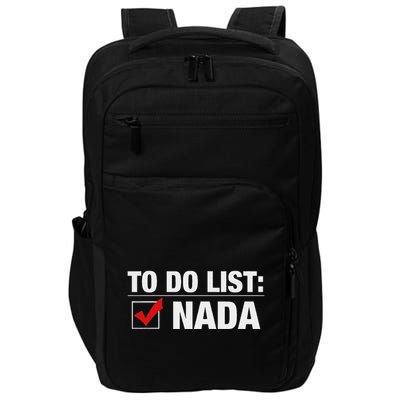 To Do List Nada Funny Impact Tech Backpack